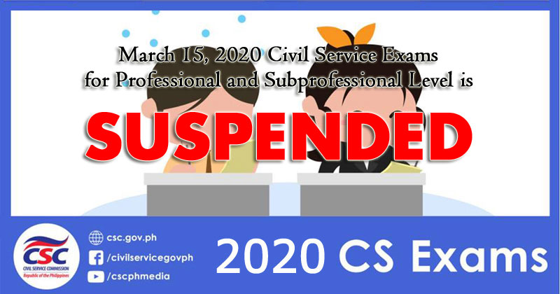 Civil Service Exams suspended.