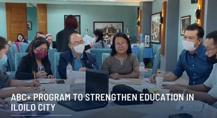 ABC+ program for education in Iloilo City