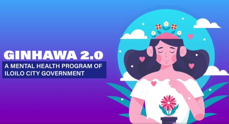Iloilo City's Ginawa 2.0 program for mental health