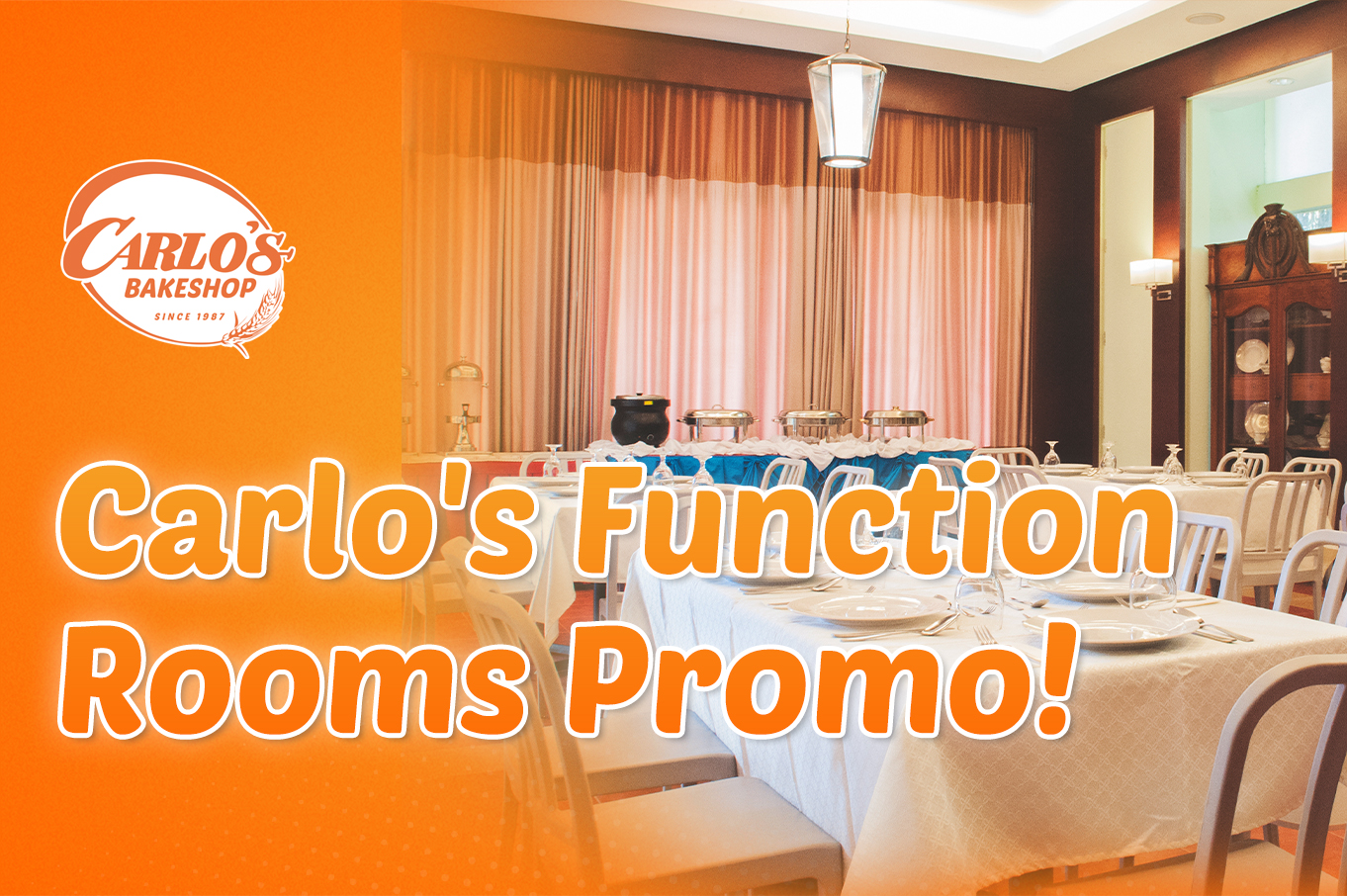 Carlo's Bakery Cafe function rooms on promo rates this Dinagyang season!