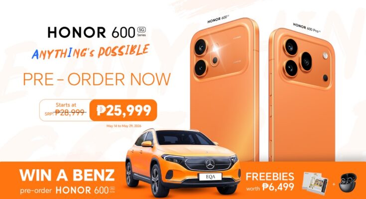 Pre-order the new HONOR 600 Series from just ₱25,999 and drive home a Mercedes-Benz